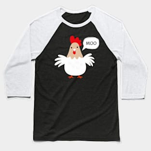 Cow Chicken Moo Pet Animal Hilarious Baseball T-Shirt